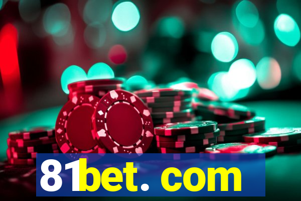 81bet. com